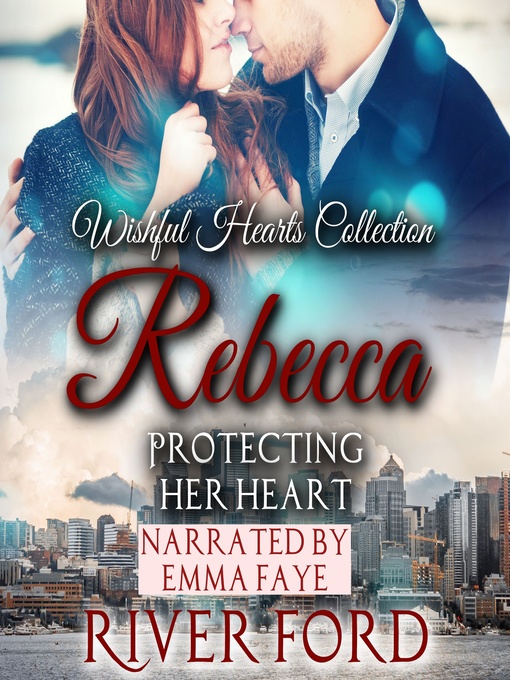Title details for Protecting Her Heart by River Ford - Wait list